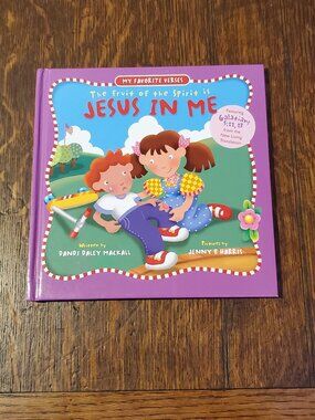 My Favorite Verses "The Fruit of the Spirit is Jesus In Me" Hardback Book